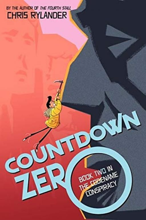 Countdown Zero: 02 - Chris Rylander - Walden Pond Press - Good - Hardcover