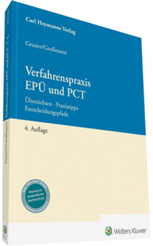 Verfahrenspraxis Epü Und Pct Arlett Großmann 9783452292407