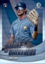 2022 BOWMAN CHROME SHADES OF GREATNESS TAMPA BAY RAYS - RC JOSH LOWE #SG-24