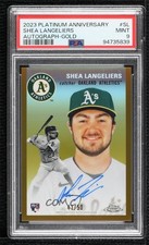 2023 Chrome Platinum Anniversary Gold Refractor 41/50 Shea Langeliers Auto v1x