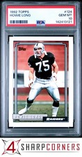 1992 TOPPS #124 HOWIE LONG RAIDERS HOF PSA 10