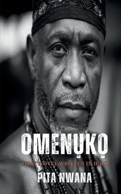 Omenuko Pita Nwana Taschenbuch Ibo-Sprache Neo Books EAN 9798896939993