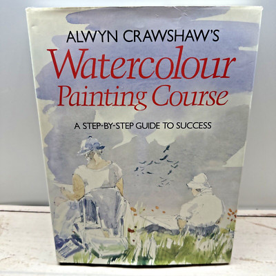 Alwyn Crawshaw Aquarellmalkurs Schritt-für-Schritt-Anleitung Hardcover Kunst Buch