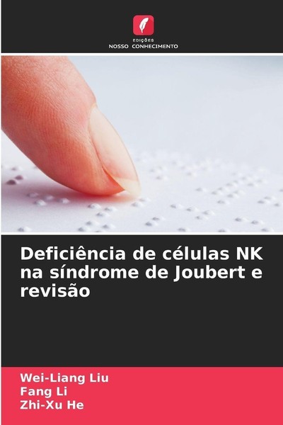 DeficiêNcia De CéLulas NK Na SíNdrome De Joubert E RevisãO Zhi-Xu He-image