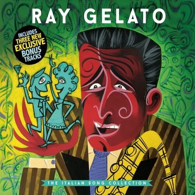 Ray Gelato - The Italian Song Collection [New CD]