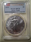 2020 $1 AMERICAN SILVER EAGLE PCGS MS70 FLAG FIRST STRIKE LABEL