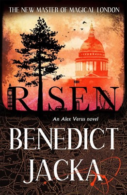 Risen | The final Alex Verus Novel from the Master of Magical London | Jacka