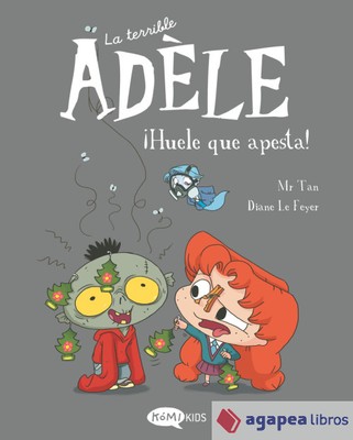 La terrible Adèle Vol.11 ¡Huele que apesta!. NUEVO. ENVÍO URGENTE (Librería Agap