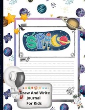 Space Draw And Write Journal For Kids (paperback)