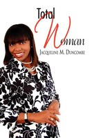 Jacqueline M. Duncombe | Total Woman | Taschenbuch | Englisch (2012) | Xlibris