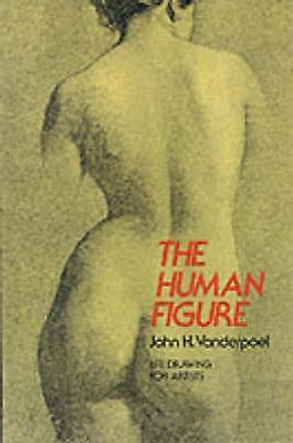 The Human Figure by Vanderpoel, John H.