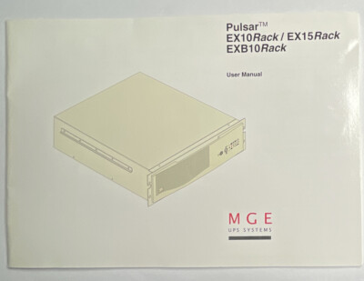 Pulsar EX10Rack/EX15Rack User Manual. And (ex driver v1.30 mge ups systems) Disk