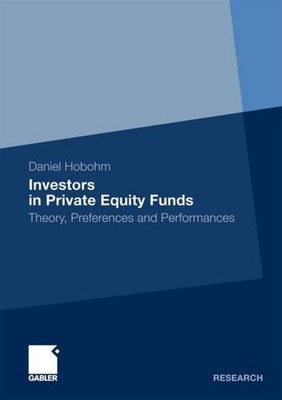 Investors in Private Equity Funds Daniel Hobohm