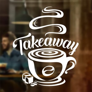 Coffee Takeaway Cup Cafe Shop Vinyl Sticker Window Lettering Wall