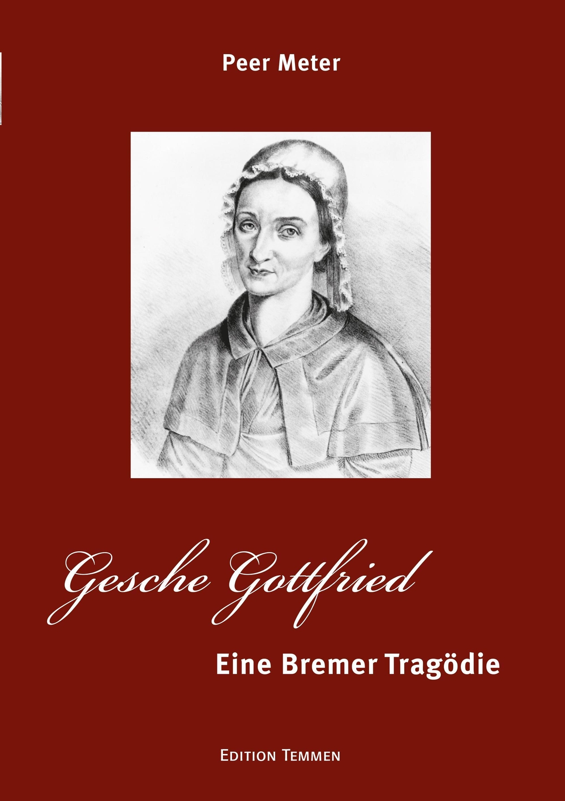 Thumbnail - Gesche Gottfried | Peer Meter | Taschenbuch | 240 S. | Deutsch | 2017