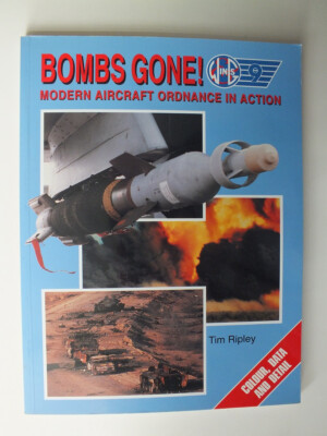 Bombs Gone: Modern Aircraft Ordnance in Action (Wings 9)