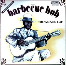 Barbecue Bob - Brown-Skin Gal LP (VG+/VG+) '*