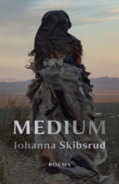 Medium by Johanna Skibsrud (Paperback Book)