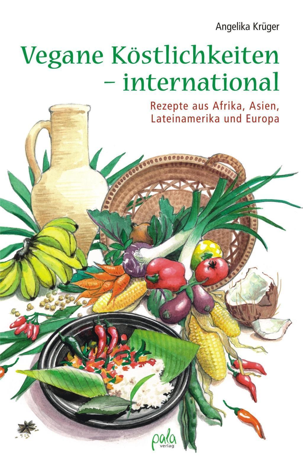 Thumbnail - Vegane Köstlichkeiten - International, Angelika Krüger
