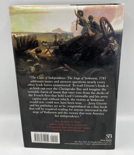 The Guns of Independence : The Siege of Yorktown 1781 Signed by Jerome A. Greene - Picture 4 of 8