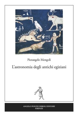 Neues Buch - Pierangelo Mengoli - Die Astronomie der alten Ägypter - Brücke