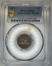 1857 Flying Eagle Cent PCGS FR02 Clash With $20 S-7 FS-403 - Rare Lowball Pop 1!
