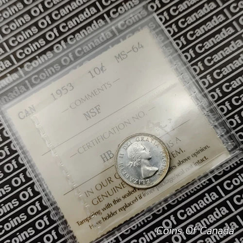 1953 Canada 10 Cents Dime - ICCS MS 64 NSF - Old 2 Letter Flip #coinsofcanada