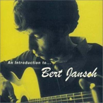 Bert Jansch : An Introduction to.. CD Highly Rated eBay Seller Great Prices