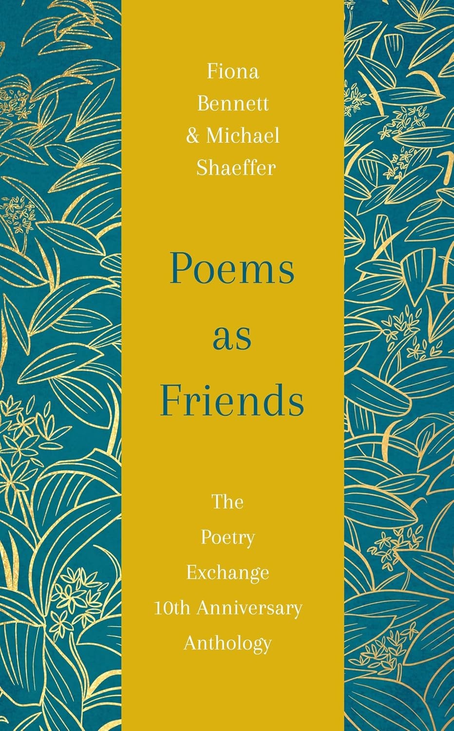Poems as Friends: The Poetry Exchange 10th Anniversary Anthology - Image 4