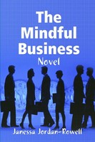 Janessa Jordan-Rowell | The Mindful Business | Taschenbuch | Englisch (2018)