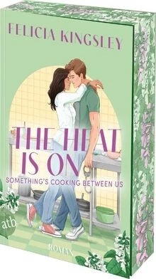 The Heat is on – Something‘s Cooking Between Us: Rom... | Buch | Zustand wie neu - Bild 1 von 2