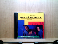 Different Story by Deadeye Dick (CD, Jun-1994, Naked Language)