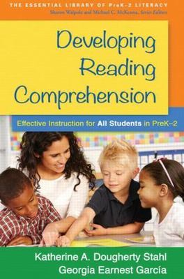 Developing Reading Comprehension: Effective Instruction for All Students in Pre