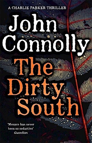 Thumbnail - The Dirty South - John Connolly - 9781529398304