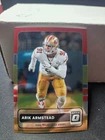 2025 Donruss Optic Arik Armstead Base (RAW)