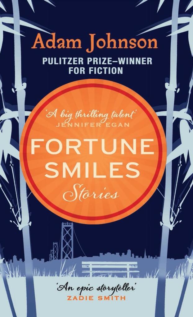 Thumbnail - Fortune Smiles: Stories | Adam Johnson | 2016 | Englisch