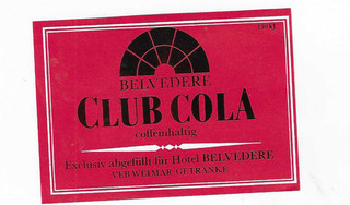 DDR Etikett VEB Weimar Getränke Club Cola Exklusivabfüllung Hotel BELVEDERE