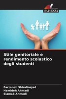 Farzaneh Shiralinejad (U. A.) | Stile Genitoriale E Rendimento Scolastico...