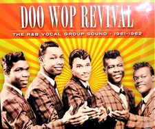 Doo Wop Revival: R&B NEW! 3 CDS 89 Tracks Vocal Group Sound 1961-62 Best, Hits
