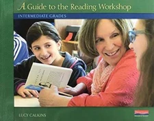 GUIDE TO READING WORKSHOP INTERMEDIATE GRADES - Paperback By Lucy Calkins - GOOD