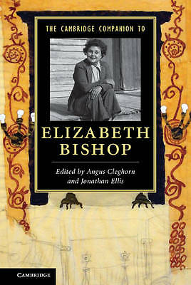 The Cambridge Companion to Elizabeth Bishop Cleghorn Ellis Paperback
