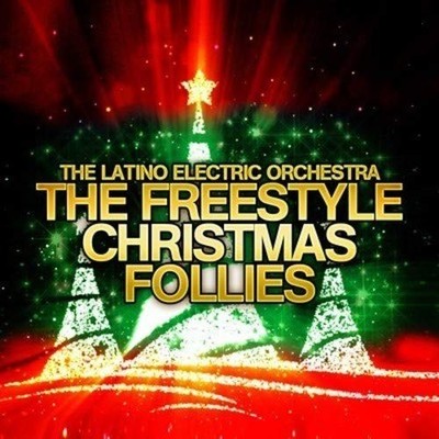 The Latino Electric Orchestra The Freestyle Christmas Follies (CD) (US IMPORT)