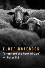 JW Elder Notebook Shepherd the flock of God  ...