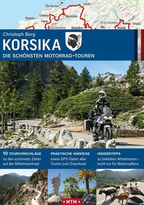Korsika | Die schönsten Motorrad-Touren | Christoph Berg | Deutsch | Taschenbuch