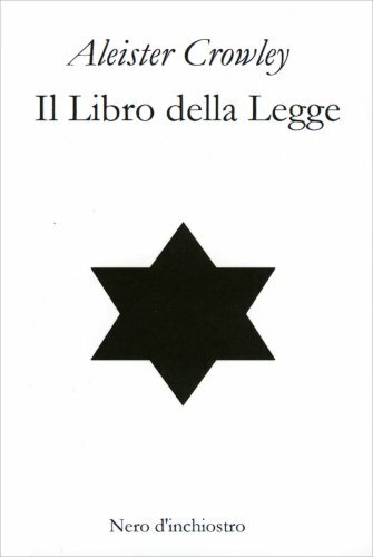 IL LIBRO DELLA LEGGE - ALEISTER CROWLEY