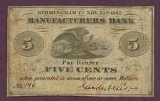 1862 Manufacturers Bank, Birmingham, Connecticut 5c Obsolete Note No.140 (60311)