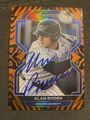 Alan Roden Signed 2022 Prizm Draft Picks Tiger Stripe /99 #98 Blue Jays