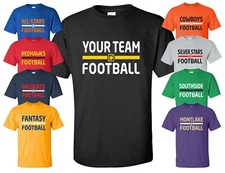 Custom Football T-Shirt w/ YOUR TEAM NAME fantasy practice league jersey parents