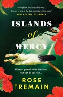 Islands Of Mercy | Rose Tremain | Englisch | Taschenbuch | B-Format Paperback