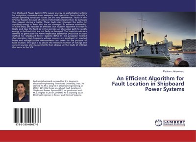 An Efficient Algorithm for Fault Location in Shipboard Power Systems Pedram Jaha